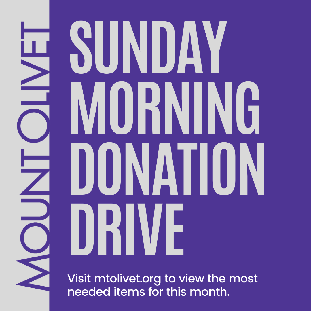 Sunday Donation Drive Mount Olivet